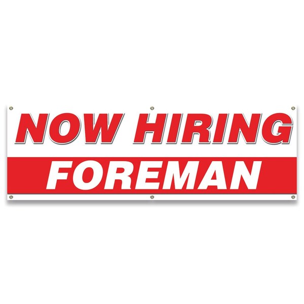Signmission Now Hiring Foreman Banner Apply Inside Accepting Application Single Sided B-72-30249 - main